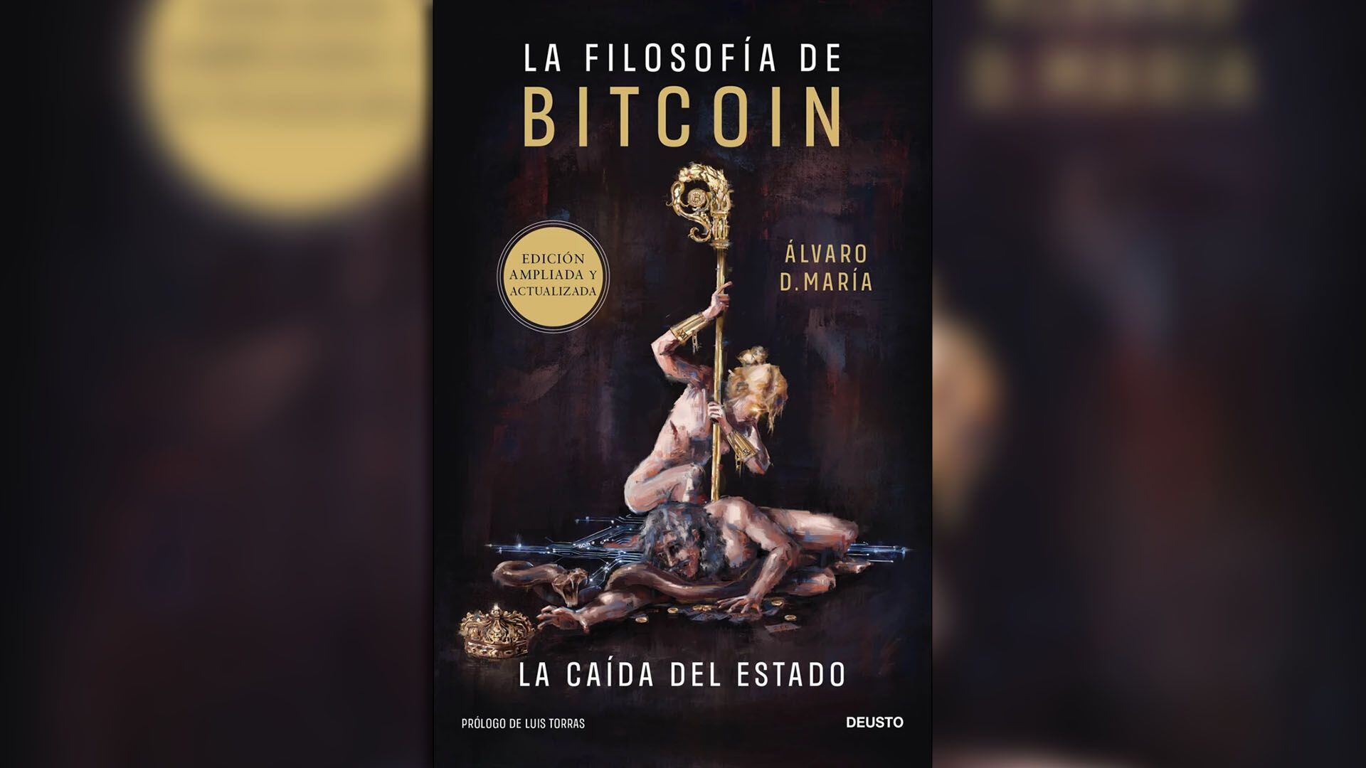 La Filosofía de Bitcoin - Álvaro D. María